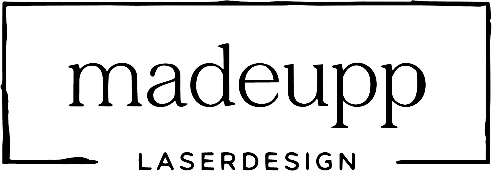 Madeupp Laserdesign